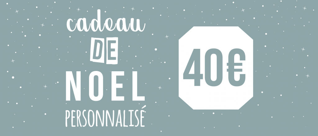 Cadeau de Noël personnalisé pour 40€ - Atelier du Quai