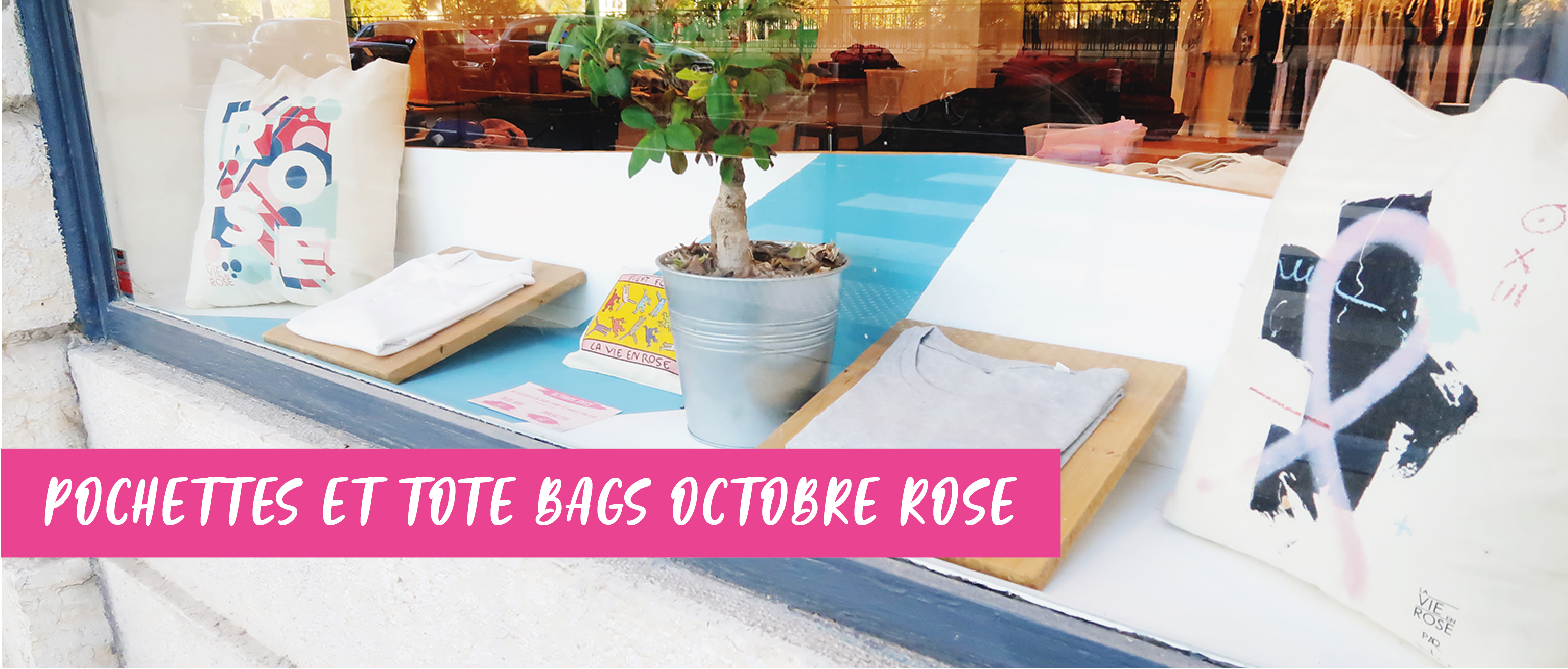 Pochettes et tote bags Octobre Rose - Atelier du Quai