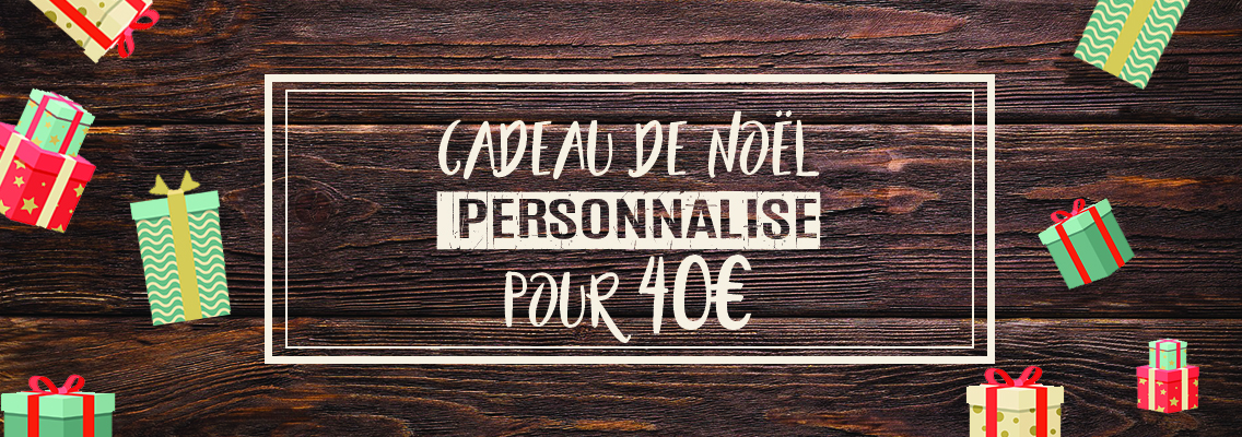 Cadeau Noël personnalisé pour 40€ - Atelier du quai