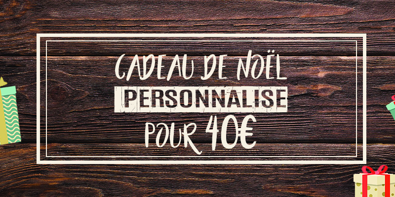 cadeau noël personnalisé pour 40€